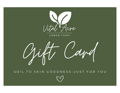 Gift Card from Vital Acre Urban Farm
